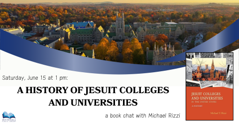 A History of Jesuit Colleges and Universities