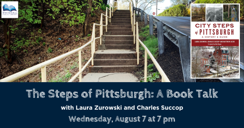 The Steps of Pittsburgh: A Book Talk